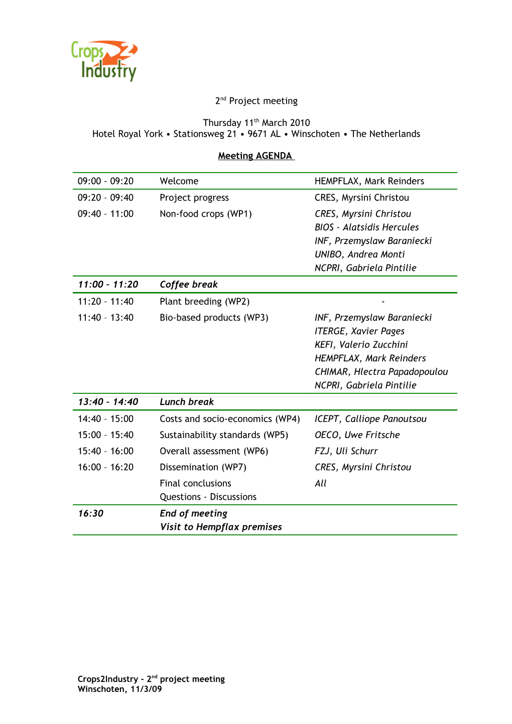 Third Technical Meeting for 4FCROPS Project s1