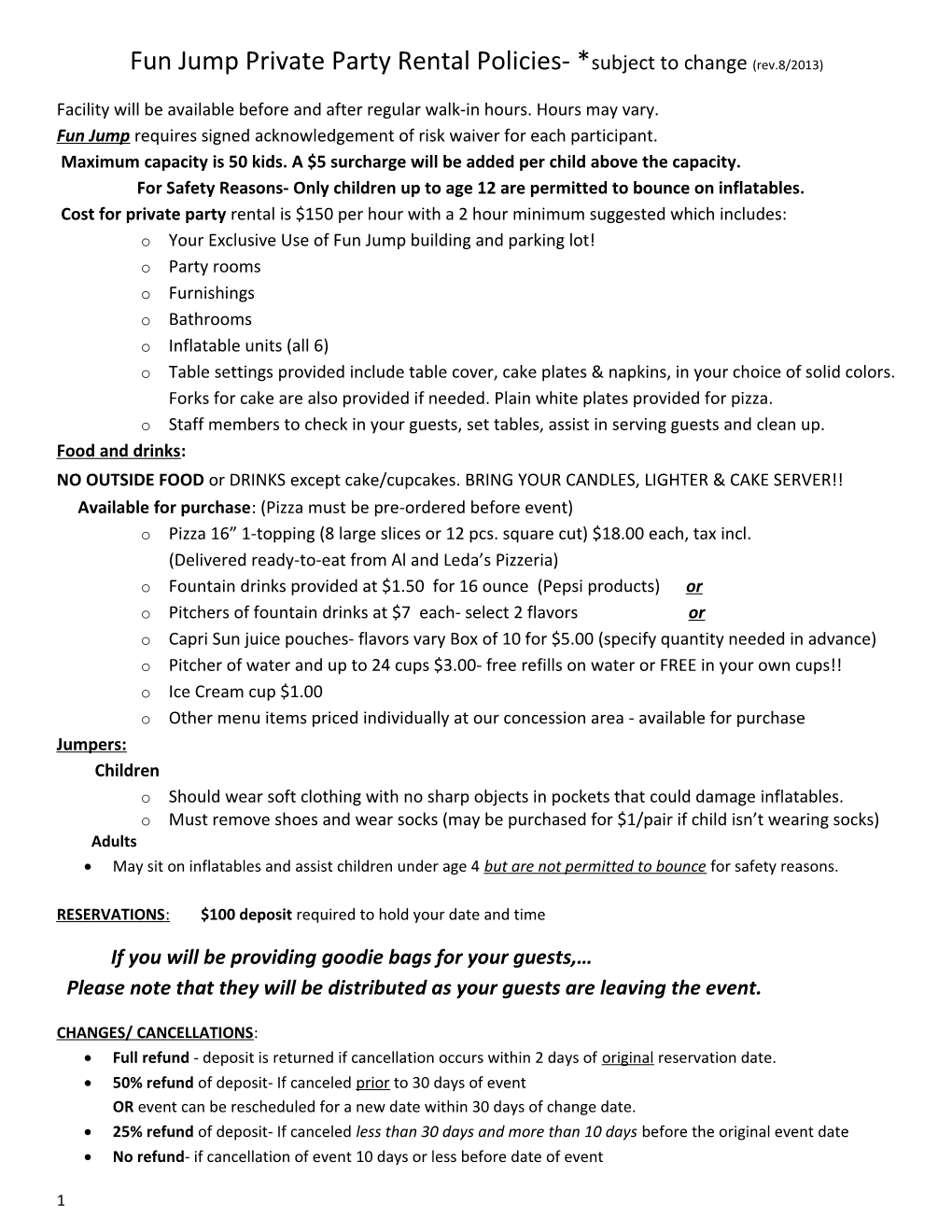 Fun Jump Private Party Rental Policies- *Subject to Change(Rev.8/2013)