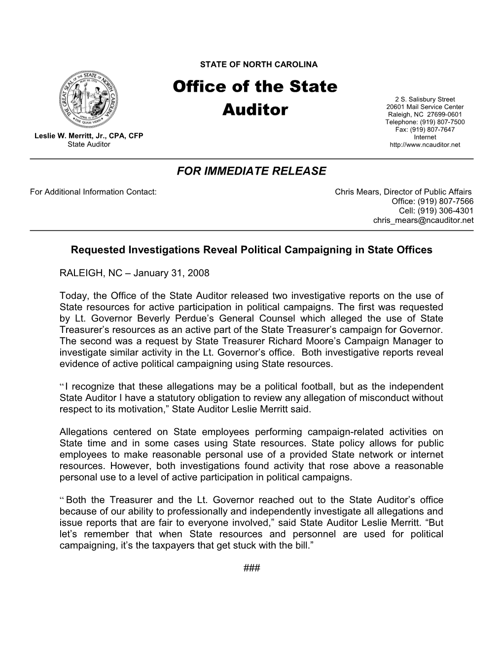 Requested Investigations Reveal Political Campaigning in State Offices