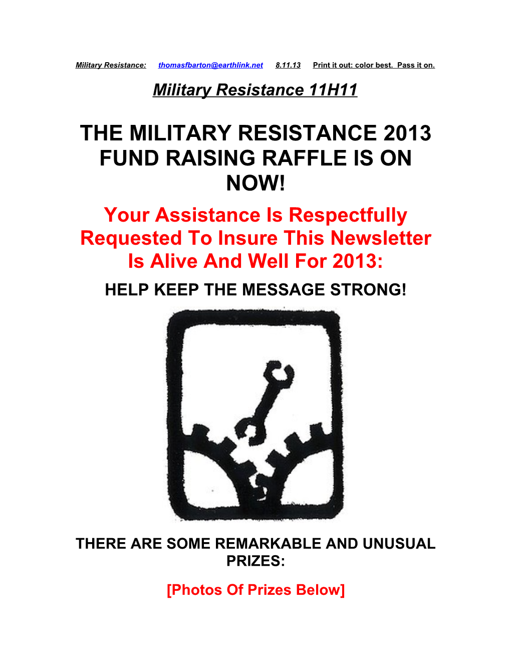 The Military Resistance 2013 Fund Raising Raffle Is on Now!