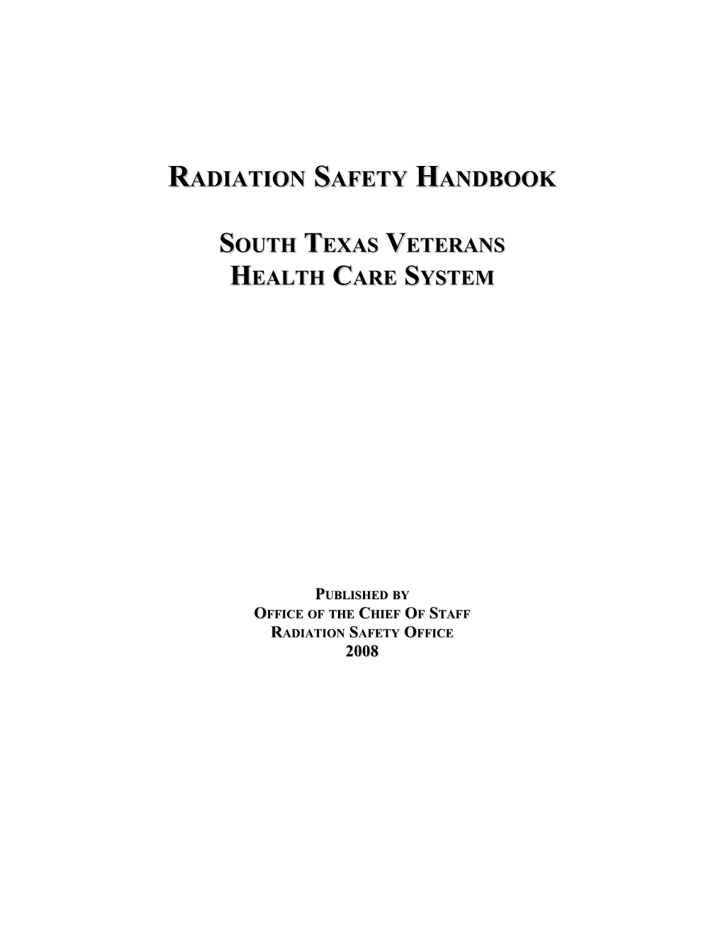 Radiation Safety Handbook