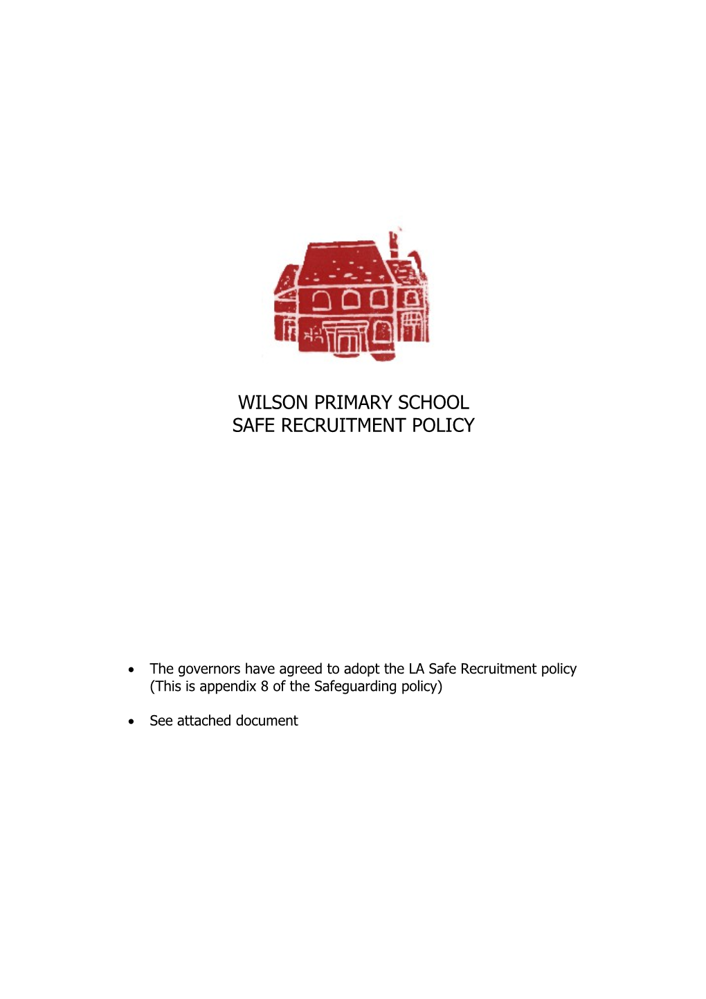 Recruitment and Selection Policy for Schools - January 2007