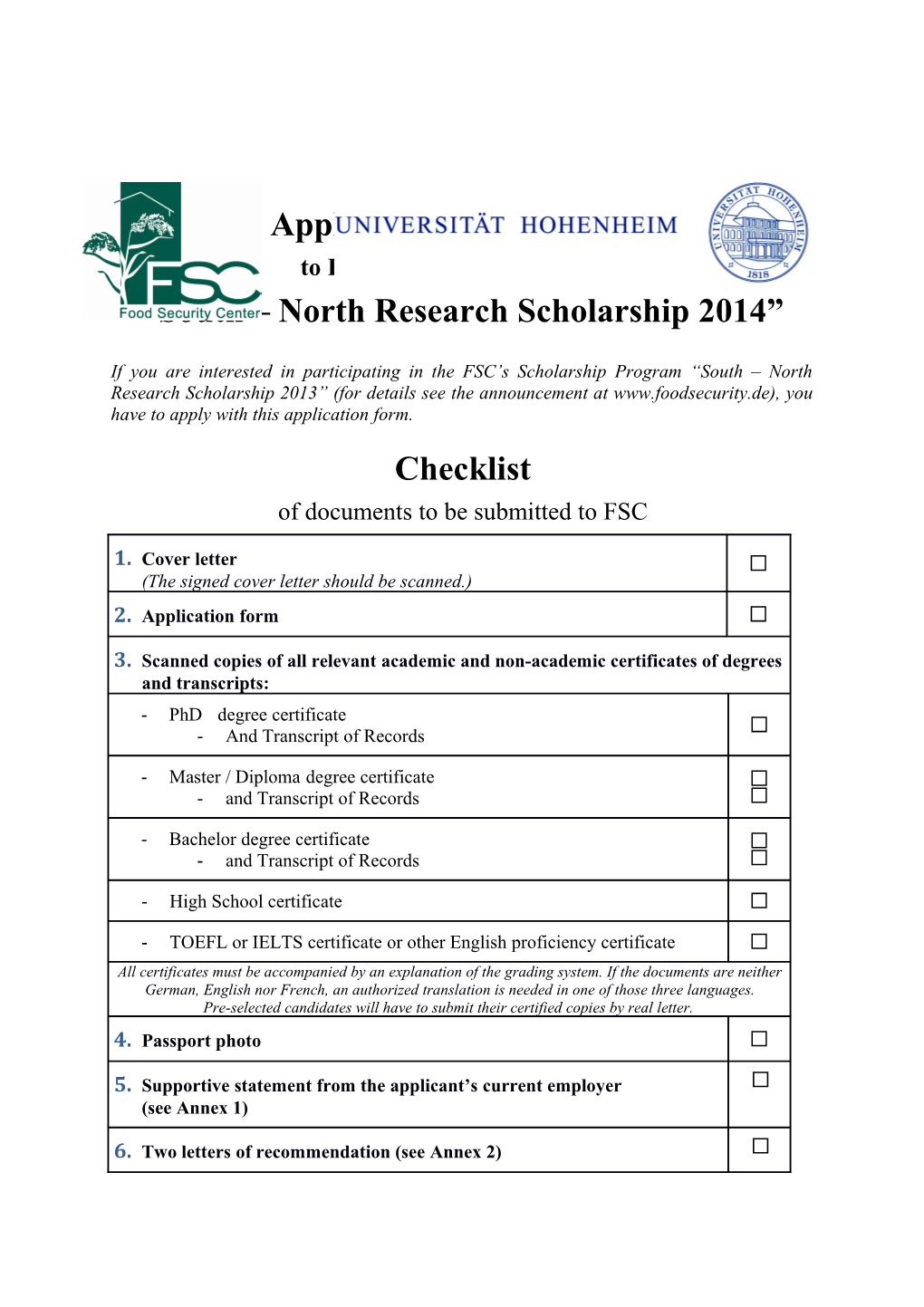 South North Research Scholarship 2014