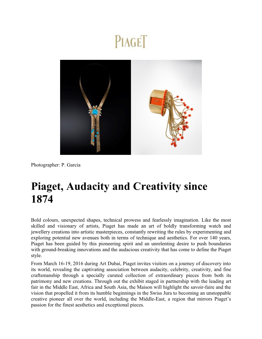 Piaget, Audacity and Creativity Since 1874
