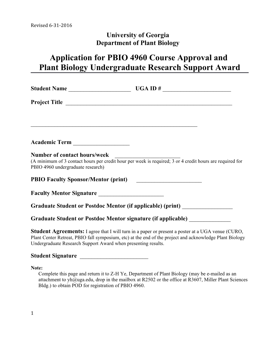 Application for PBIO 4960 Course Approval And