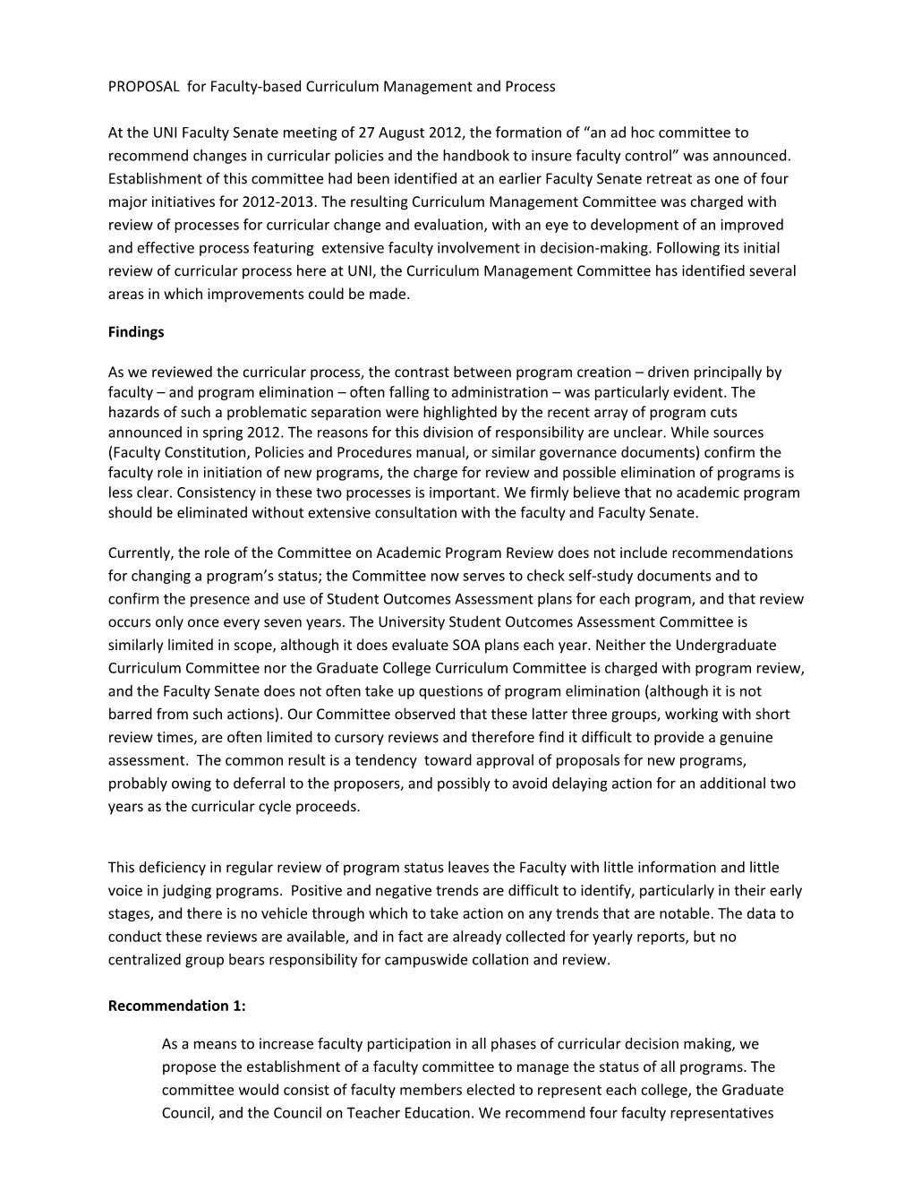 PROPOSAL Forfaculty-Based Curriculum Management and Process at the UNI Faculty Senate Meeting