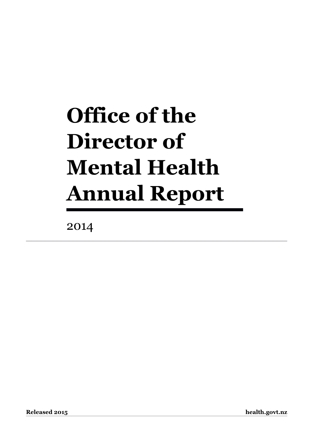 Office of the Director of Mental Health Annual Report 2104