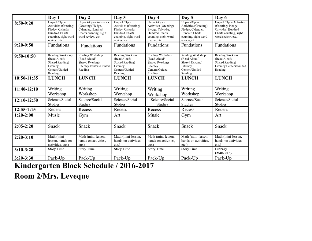 Kindergarten Block Schedule / 2016-2017