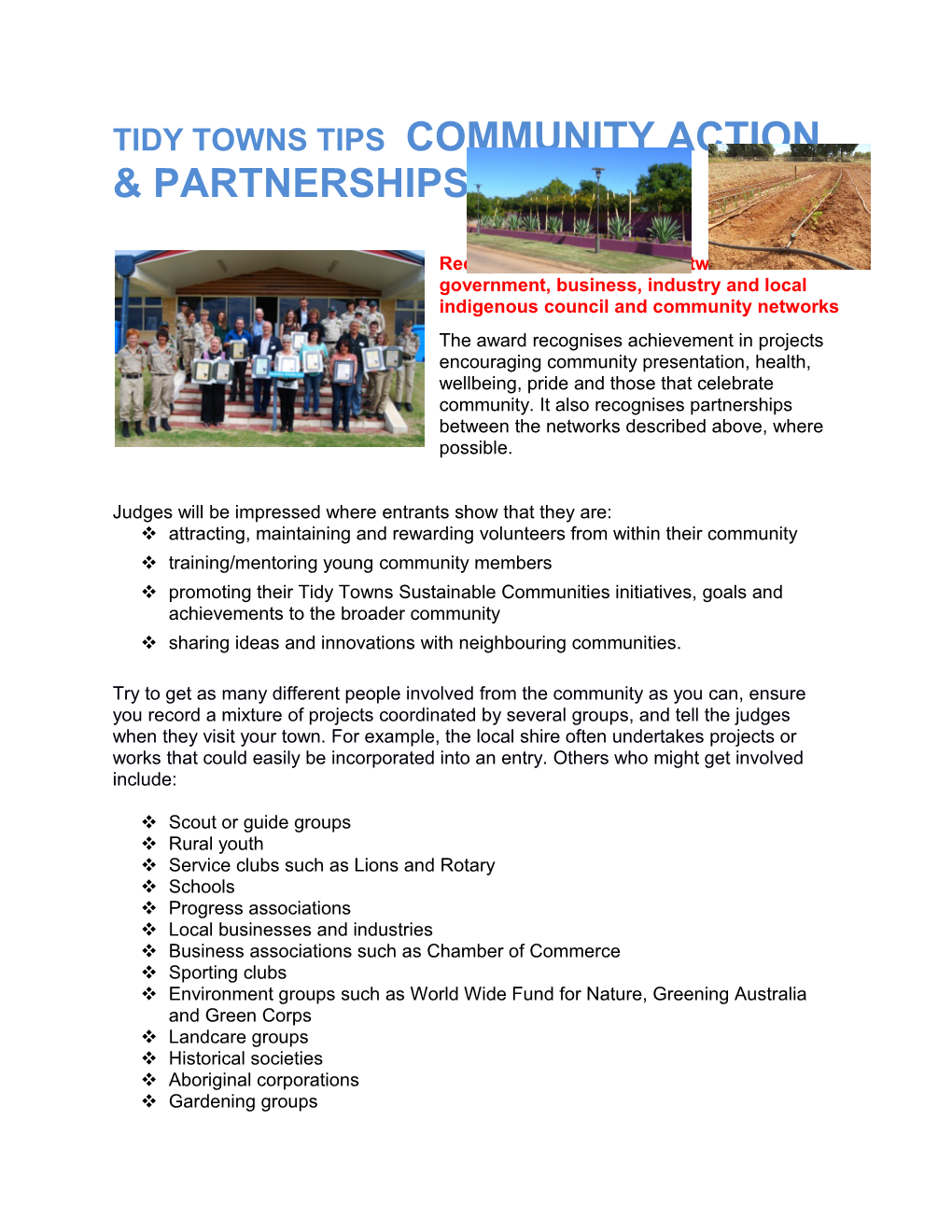 Recognises Partnerships Between Government, Business, Industry and Local Indigenous Council