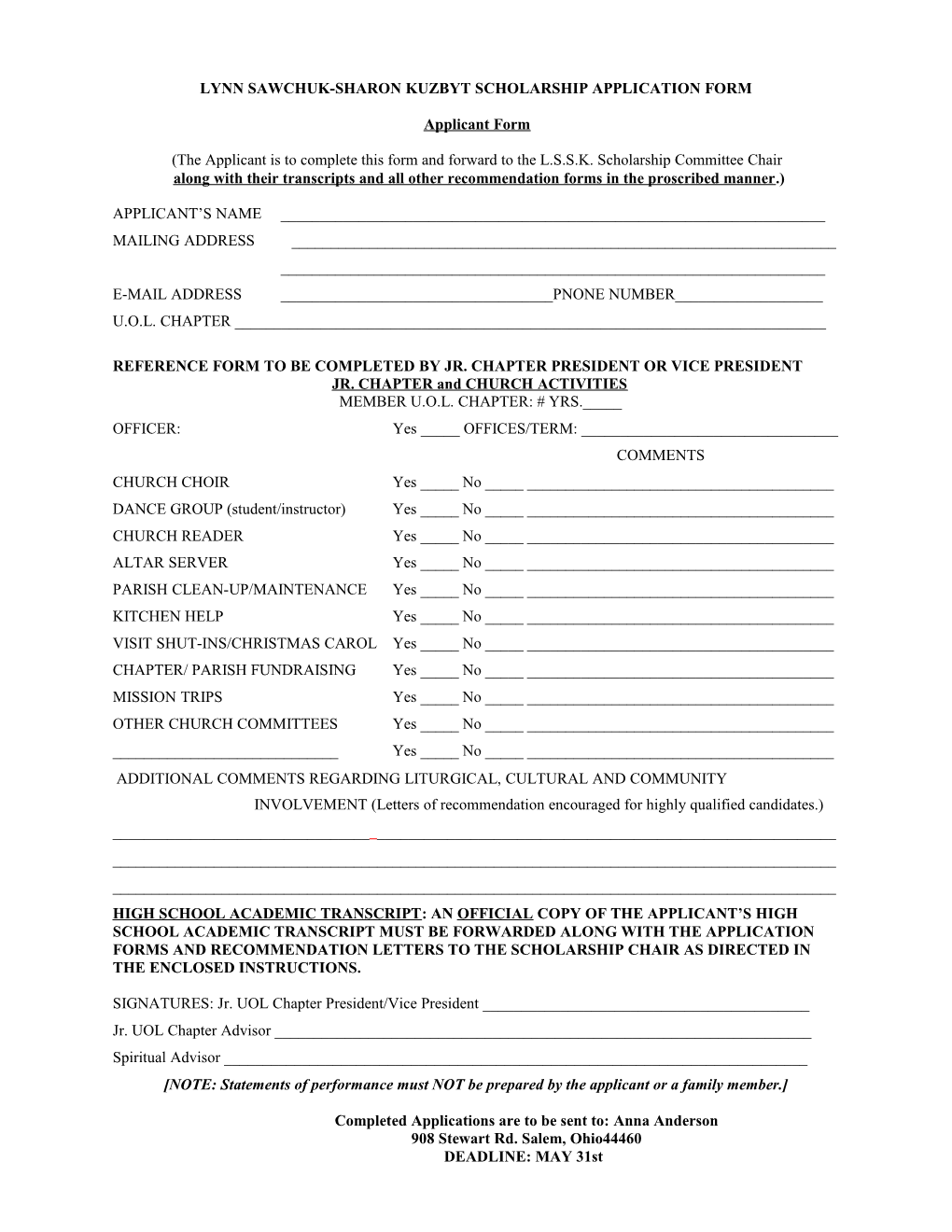 Lynn Sawchuk-Sharon Kuzbyt Scholarship Application Form