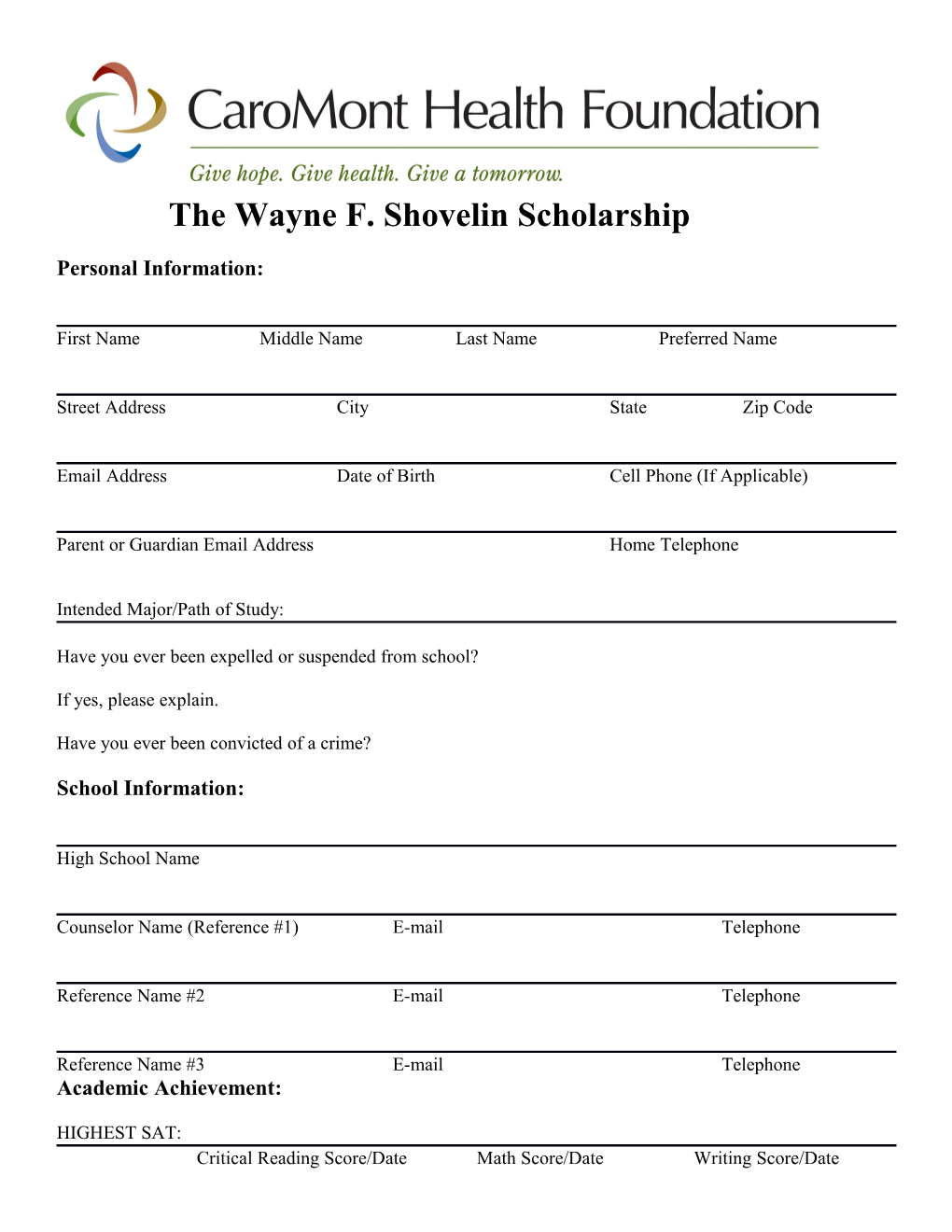 The Wayne F.Shovelin Scholarship