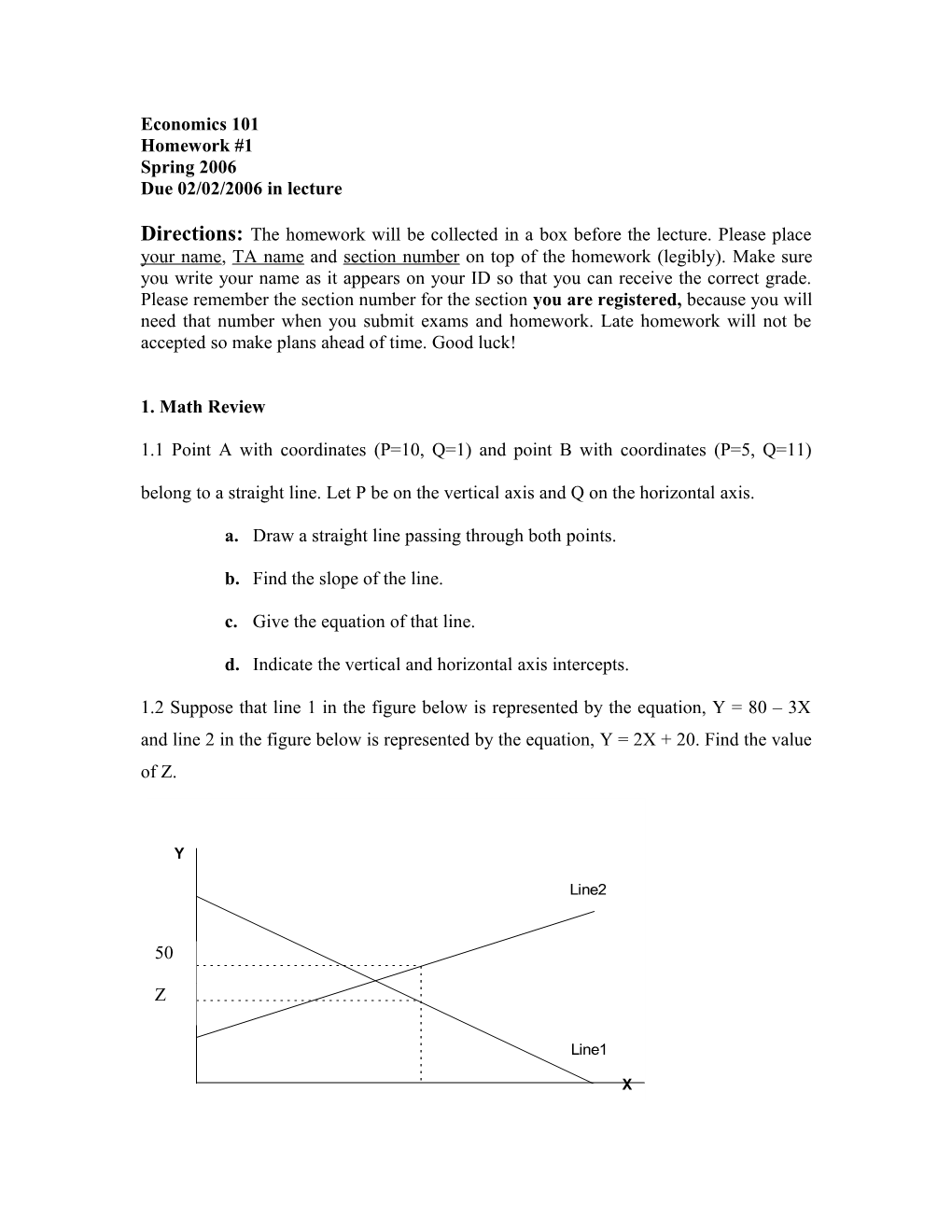 Due 02/02/2006 in Lecture