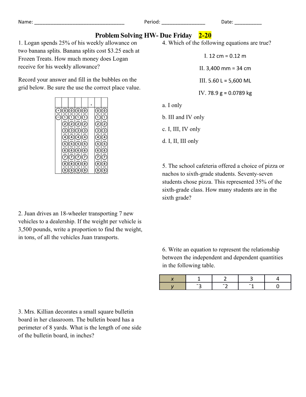 Problem Solving HW- Due Friday 2-20