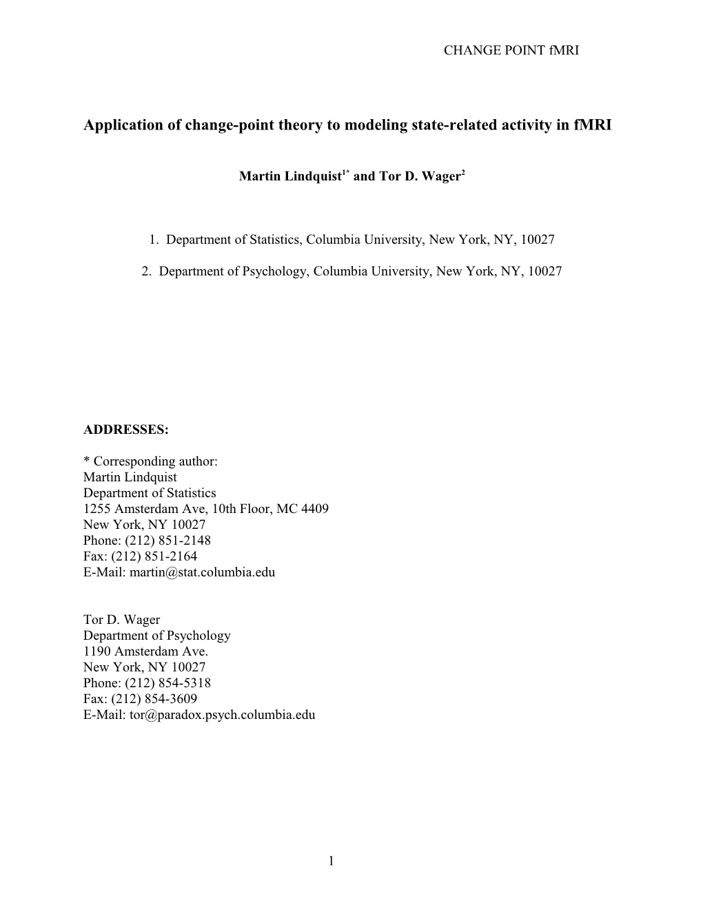 Application of Change-Point Theory to Modeling State-Related Activity in Fmri