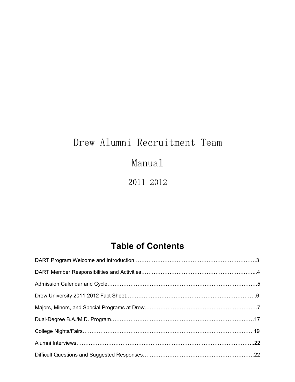 Drew Alumni Recruitment Team