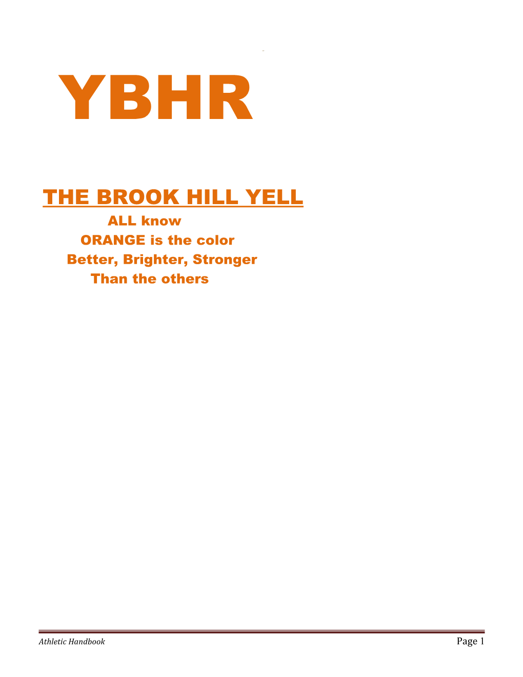 The Brook Hill Yell