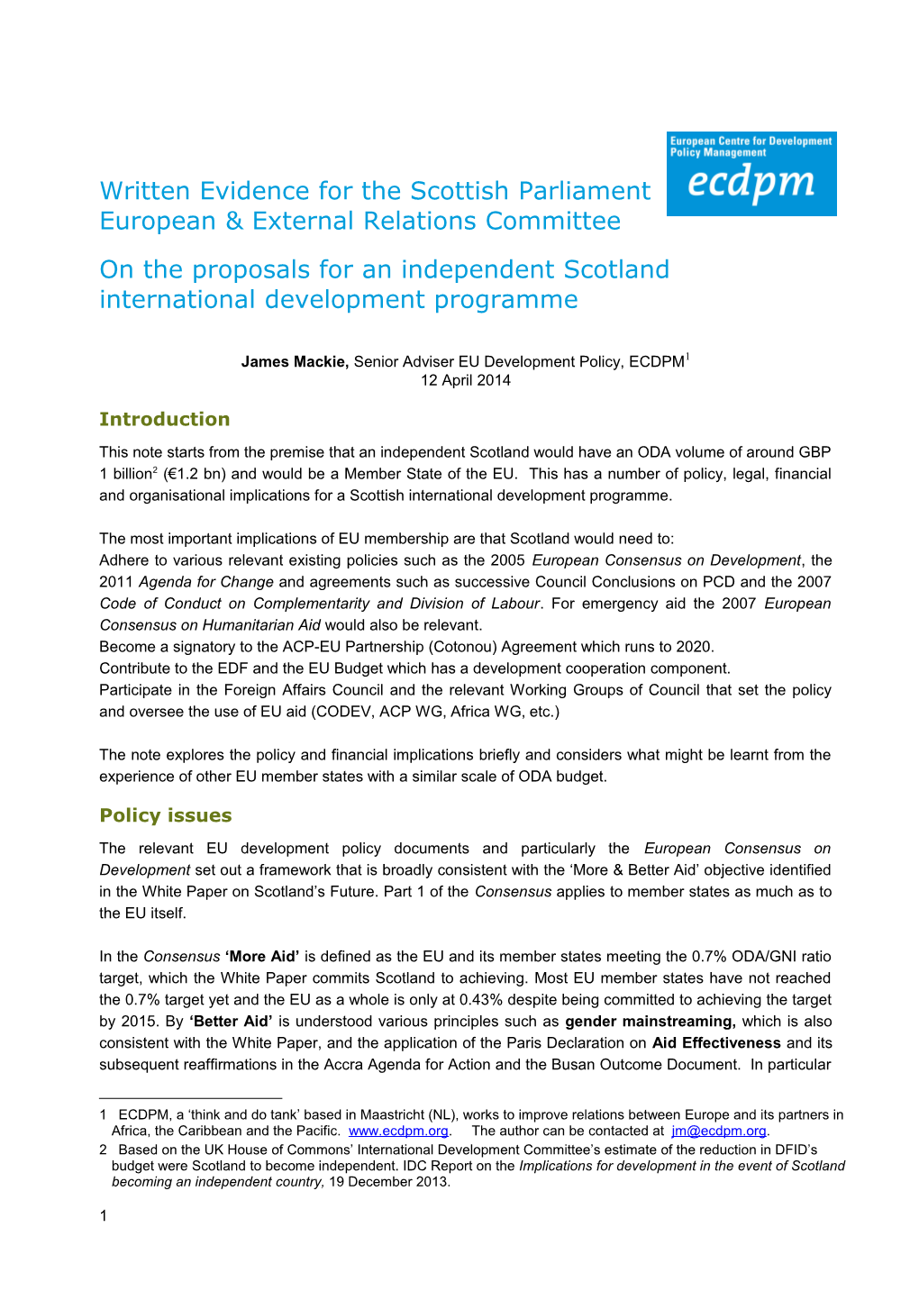 Annex: Comparison of Selected Features of the Aid and Development Cooperation Programmes