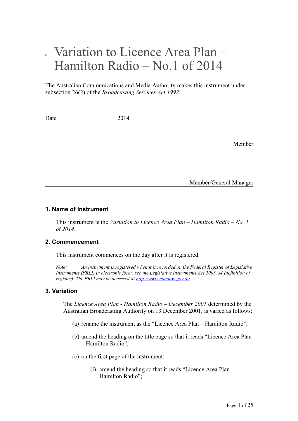 Variation to Licence Area Plan Hamilton Radio No.1 of 2014