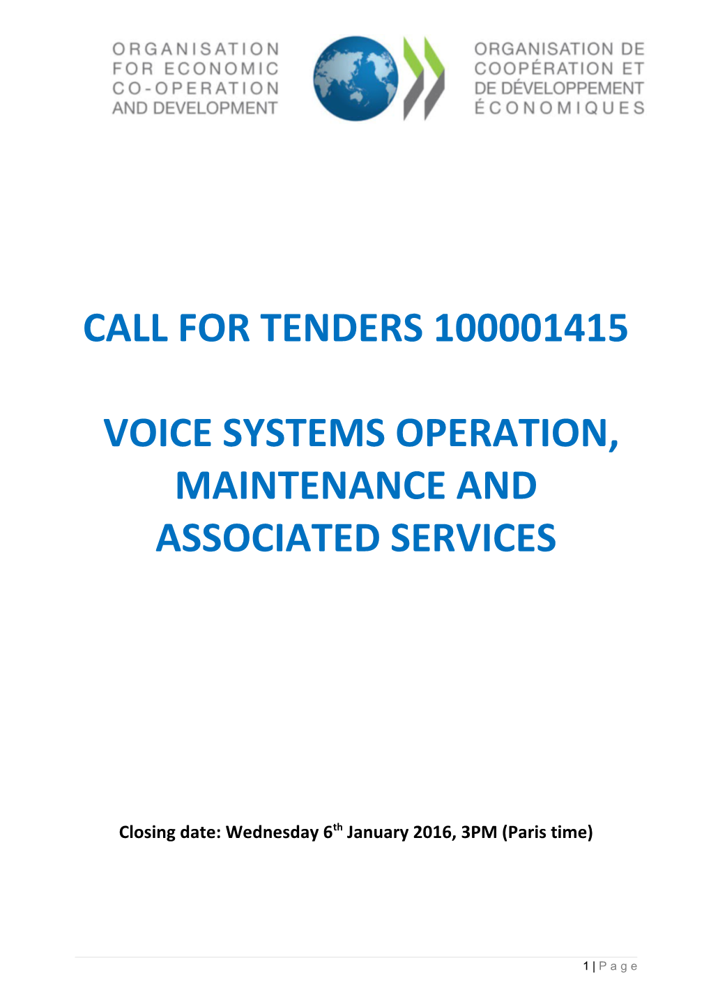 Call for Tender OCDE/ICT/EXD/PCM/ITN(2004)Nn