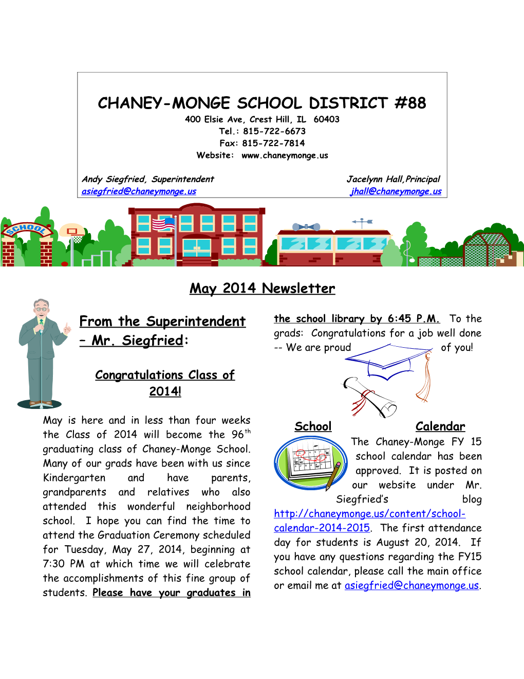 Chaney-Monge School District 88 s2