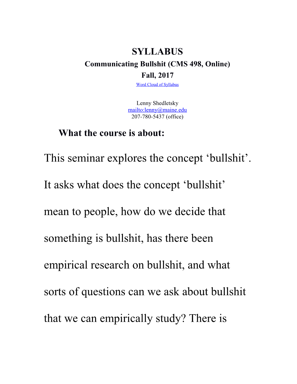 Communicating Bullshit (CMS 498, Online)