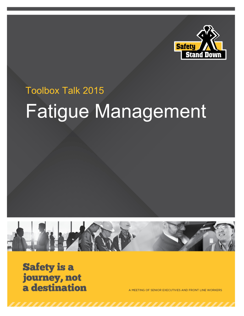 Fatigue Management