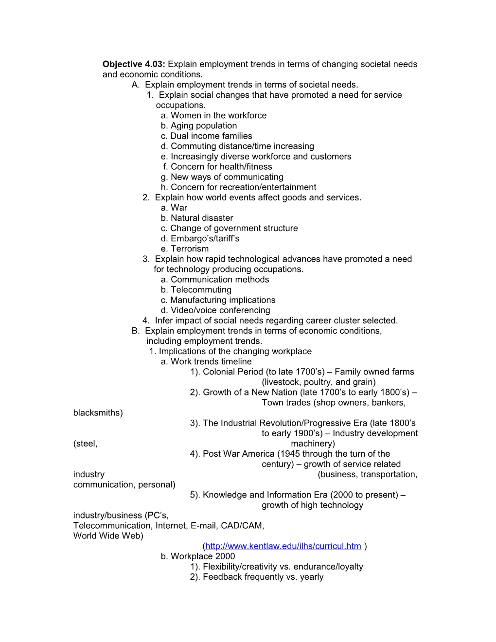 Objective 4.03: Explain Employment Trends in Terms of Changing Societal Needs and Economic