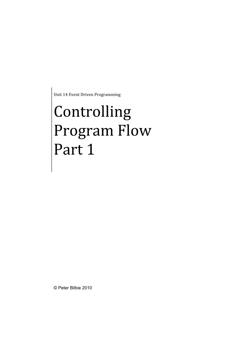 Controlling Program Flow Part 1