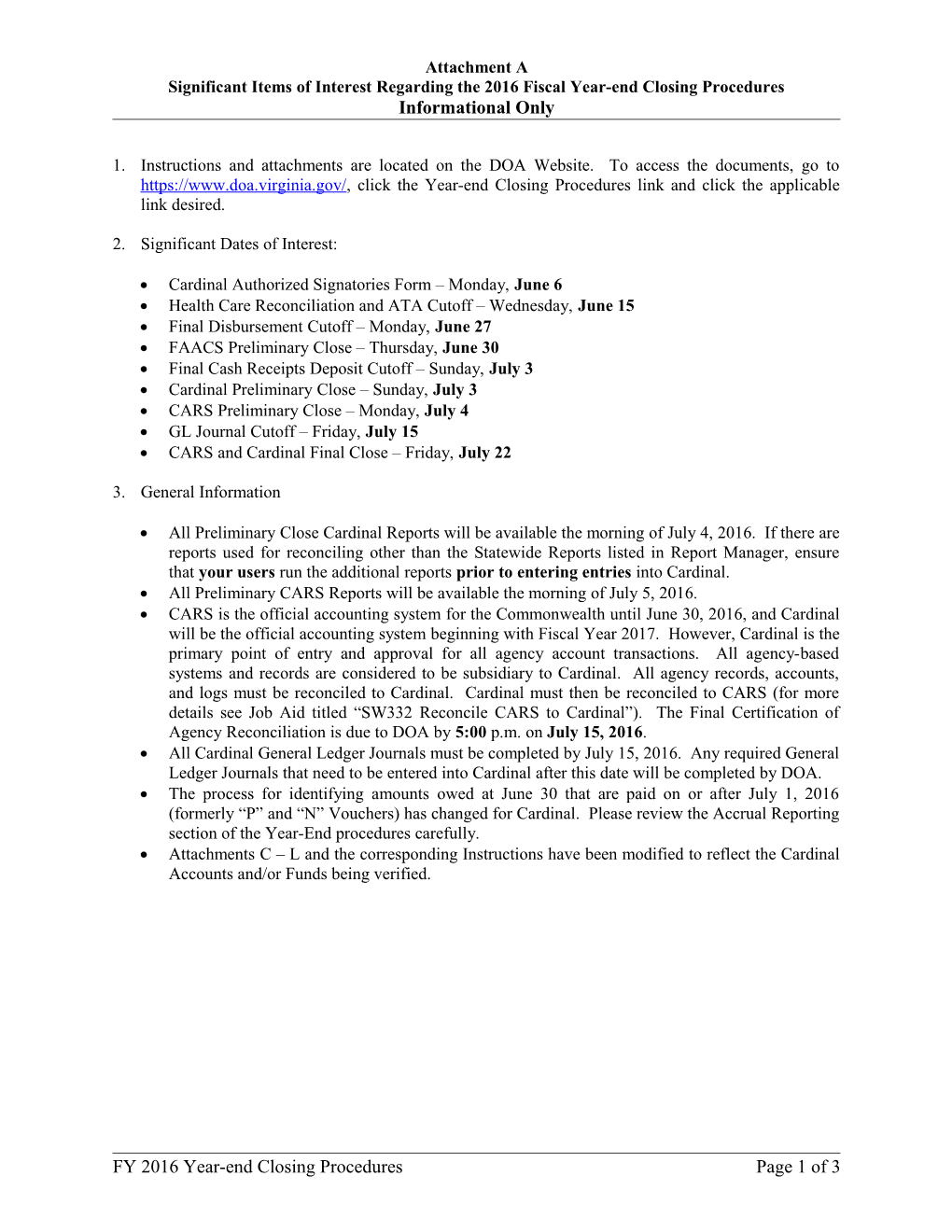 Significant Items of Interest Regarding the 2016 Fiscal Year-End Closing Procedures