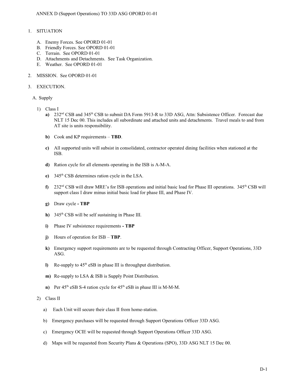 ANNEX D (Support Operations) to 33D ASG OPORD 01-01