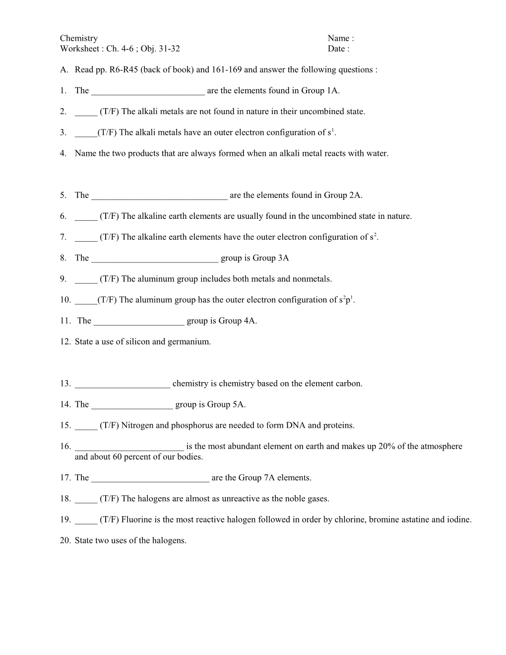 Worksheet : Ch. 4-6 ; Obj. 31-32Date