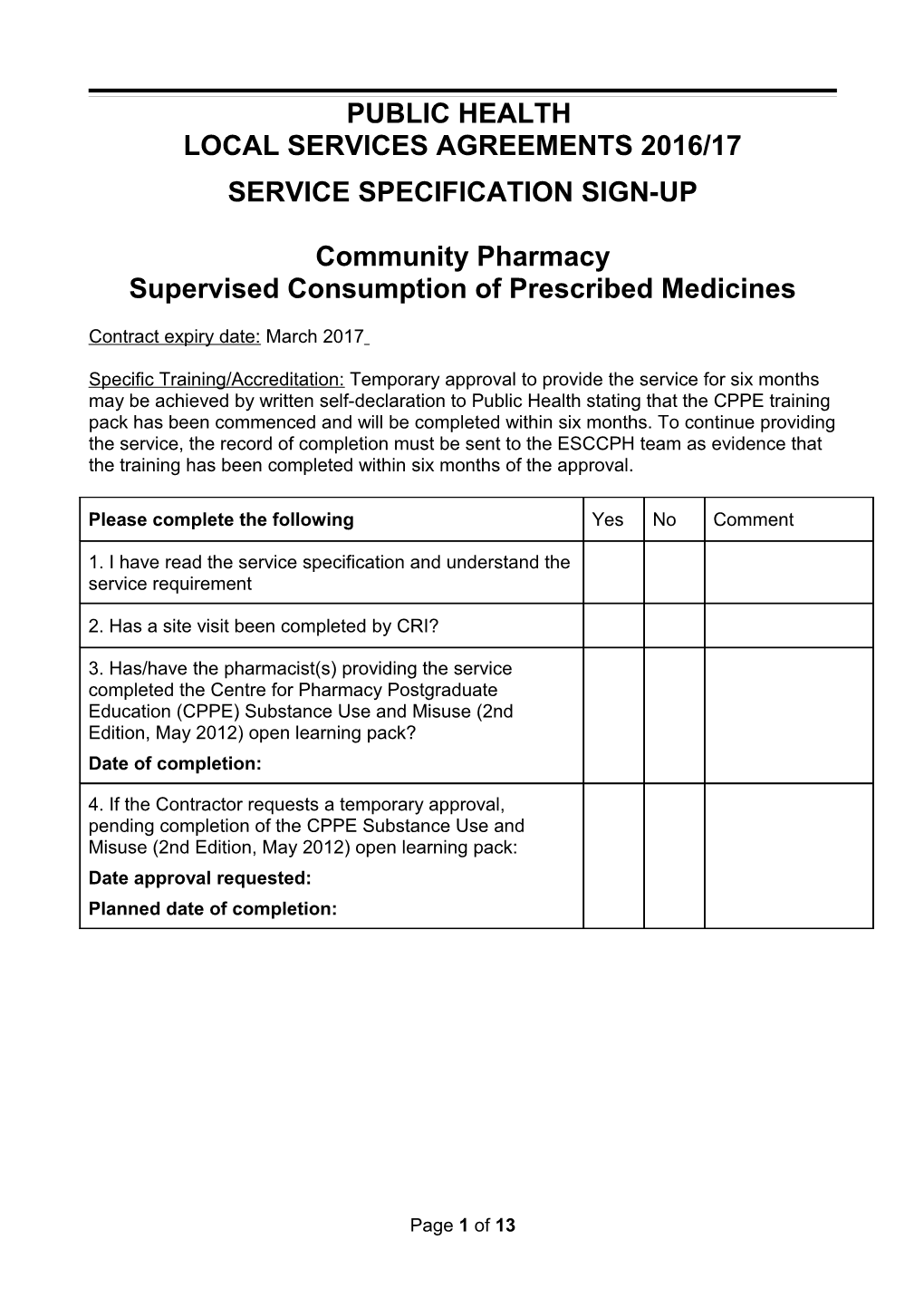 Enhanced Service Supervised Consumption of Prescribed Medicines for Substance Misusers