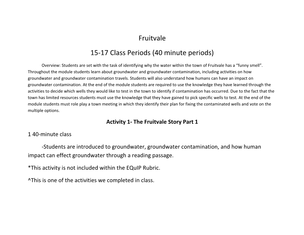 15-17 Class Periods (40 Minute Periods)