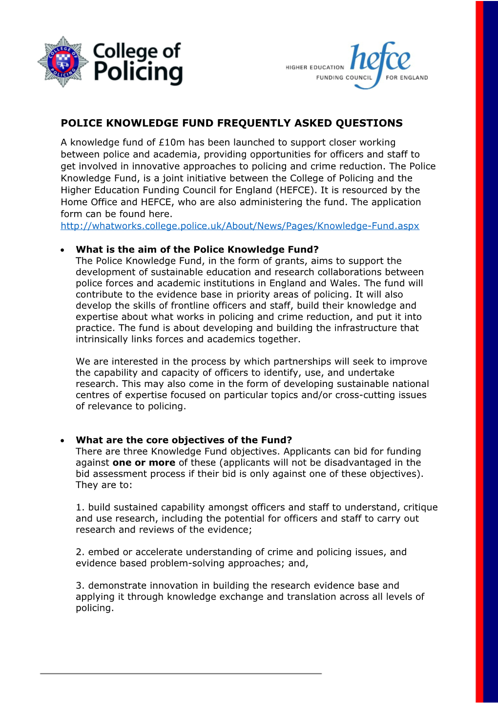 Police Knowledge Fund Frequently Asked Questions