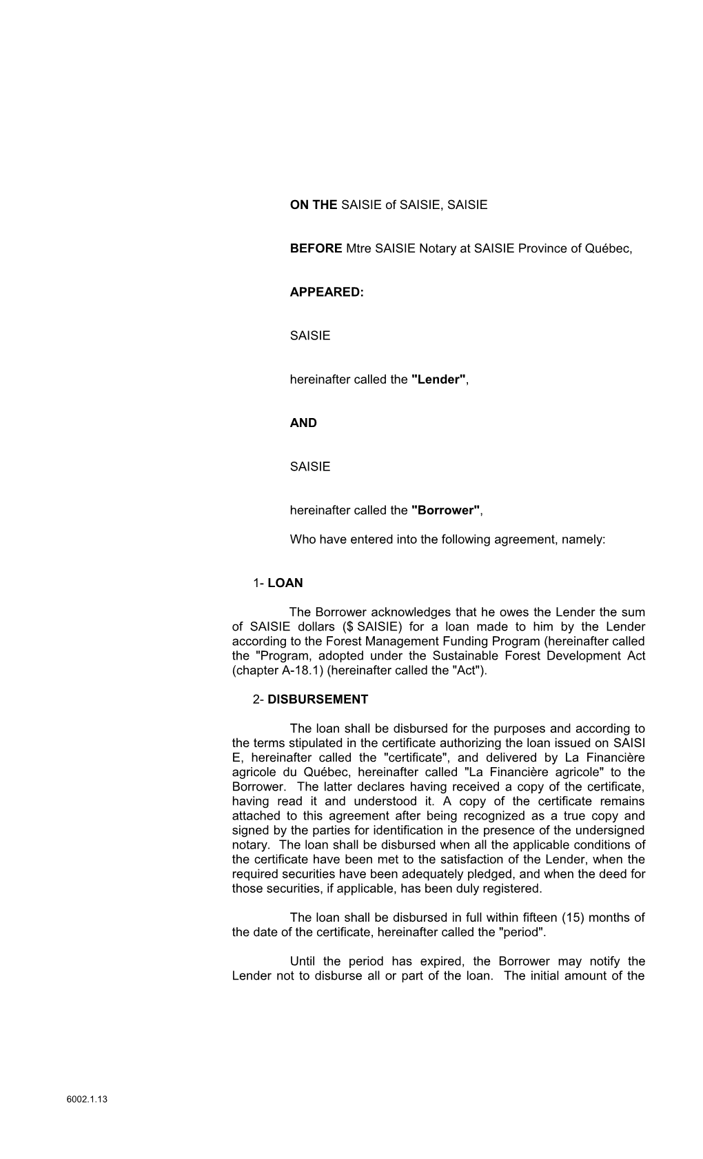 6002.1.13 - Notarized Forestry Loan Agreement for Portion 1 - Interim Rate