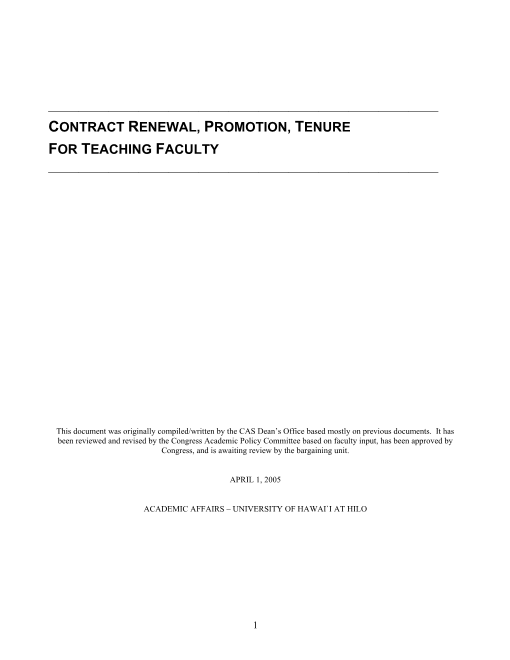 Contract Renewal, Promotion, Tenure