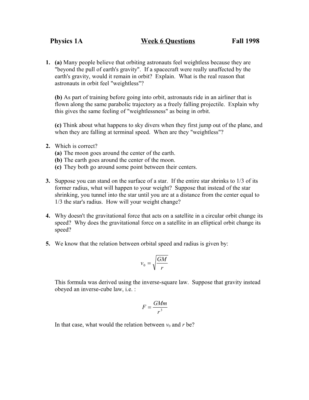 Physics 1A Week 6 Questions Fall 1998