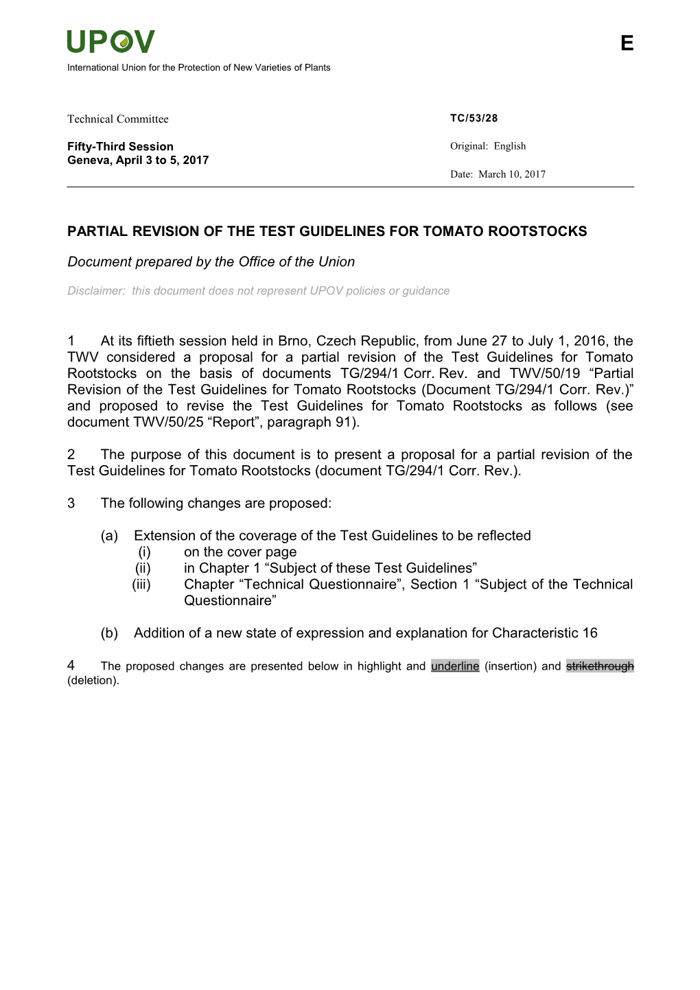 Partial Revision of the Test Guidelines for Tomato Rootstocks