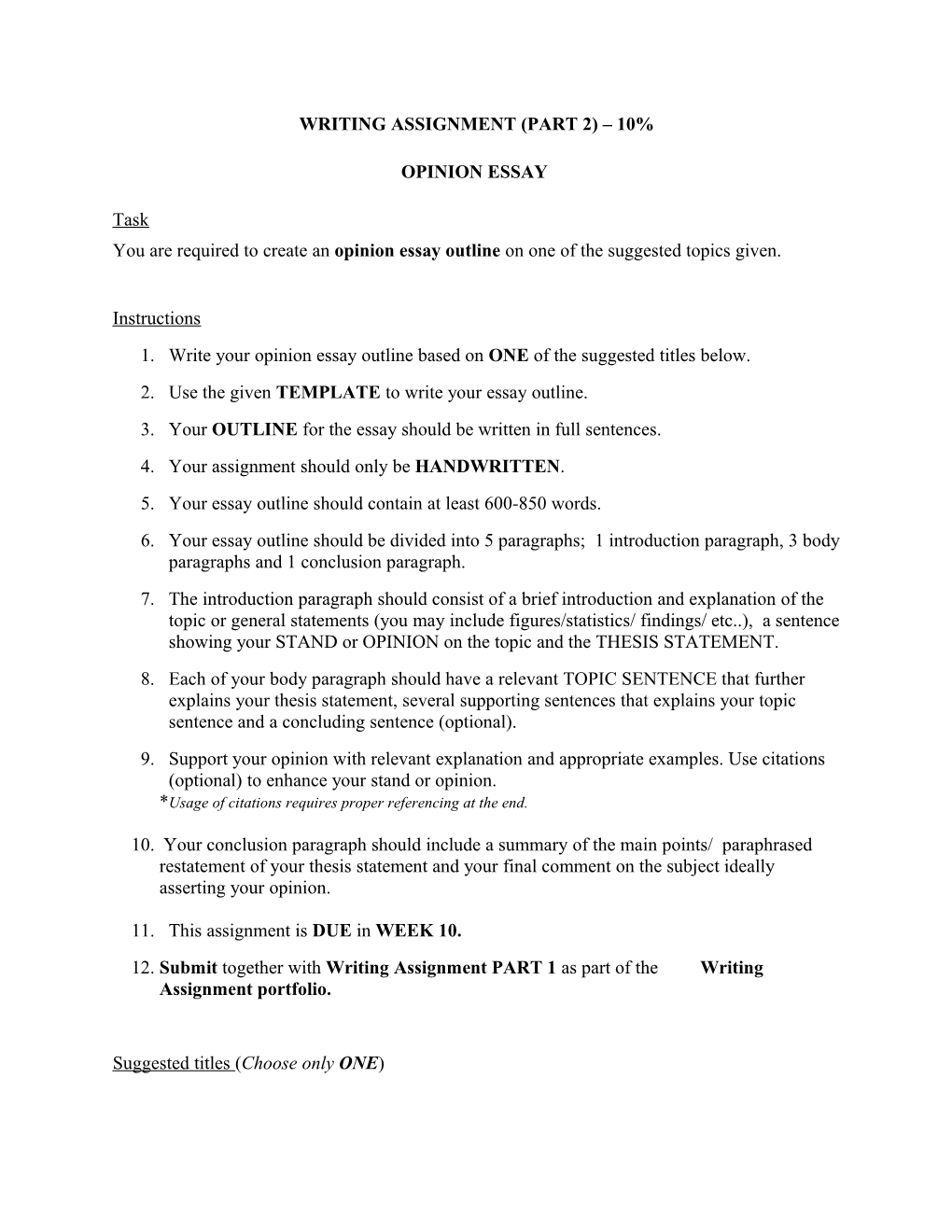 Writing Assignment 2 Outline (Opinion Essay)