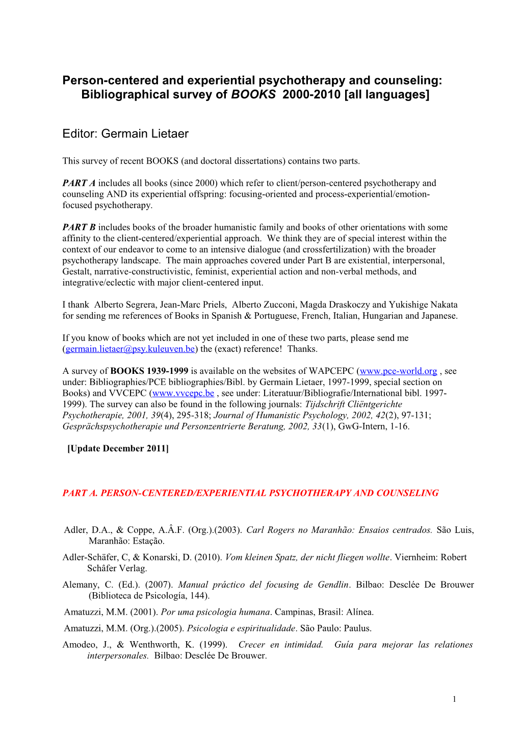 Person-Centered and Experiential Psychotherapy and Counseling: Bibliographical Survey Of