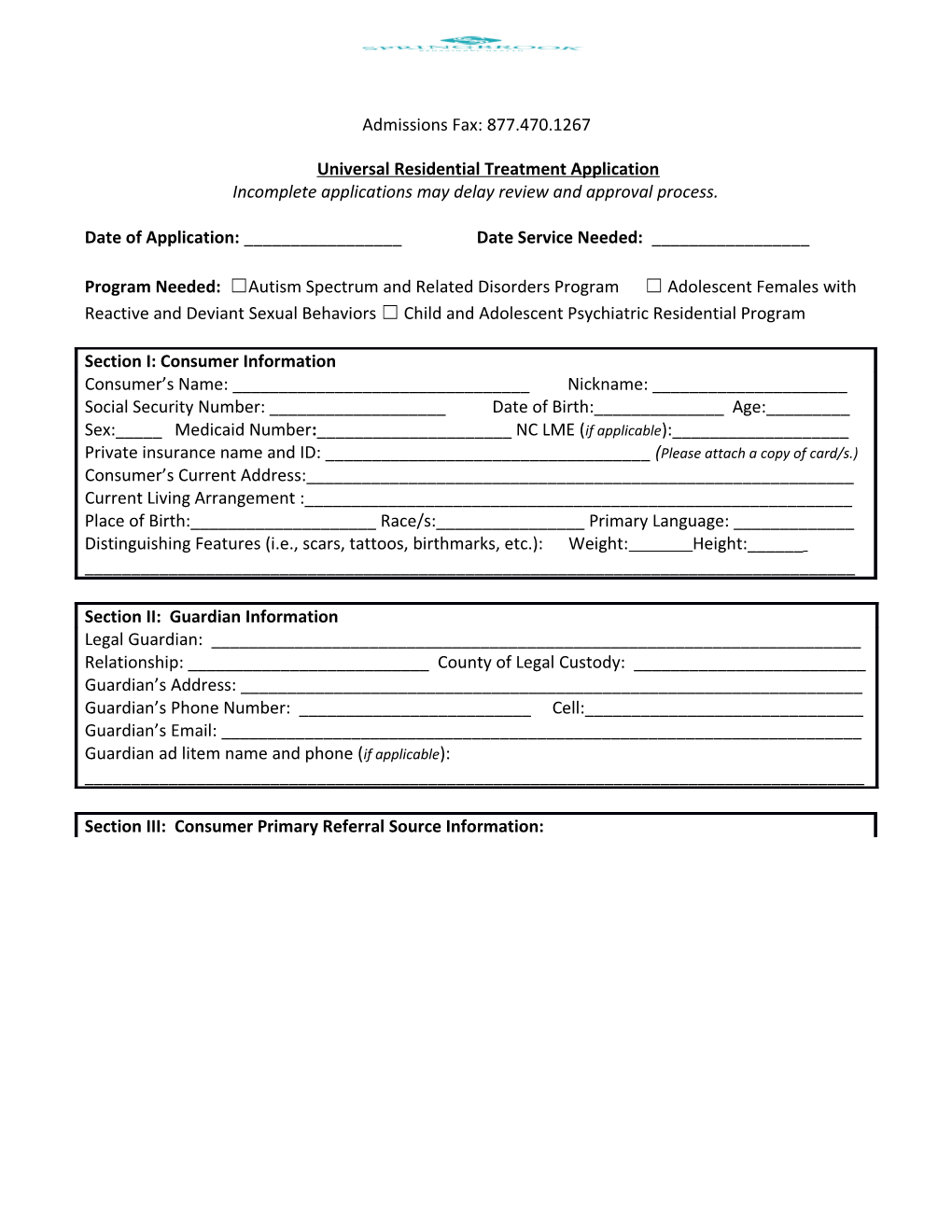 Universal Residential Treatment Application