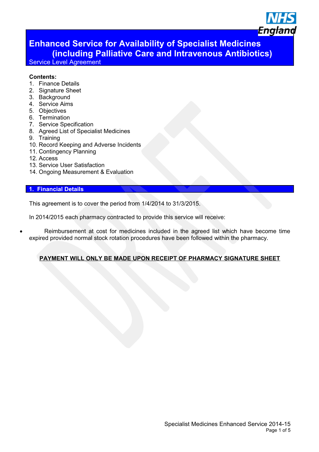 Enhanced Service for Availability of Specialist Medicines (Including Palliative Care And