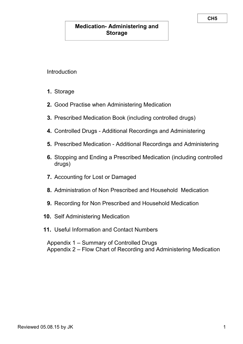 2. Good Practise When Administering Medication