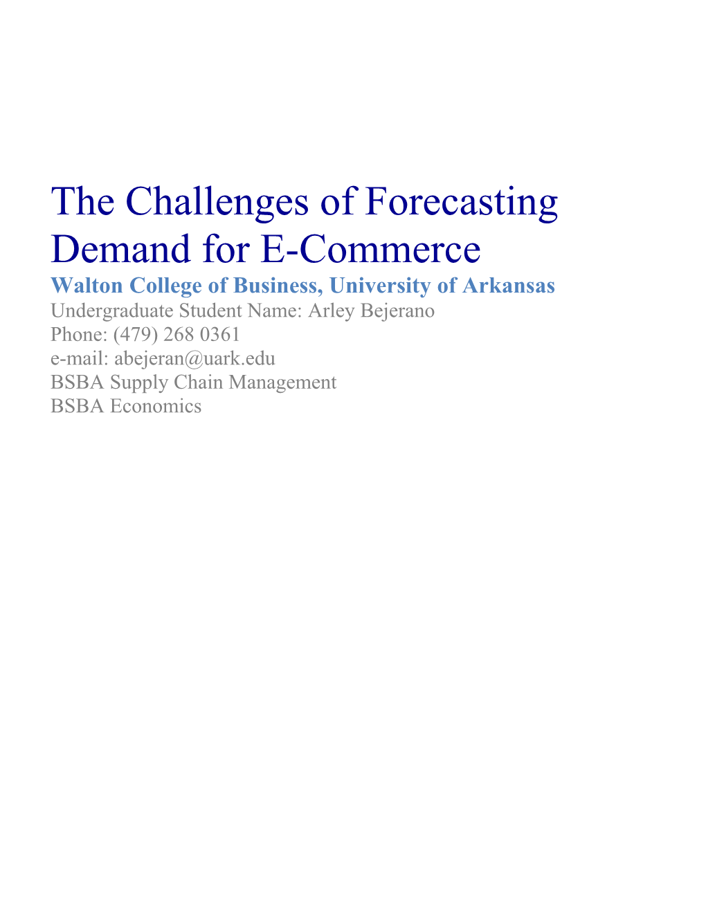 The Challenges of Forecasting Demand for E-Commerce