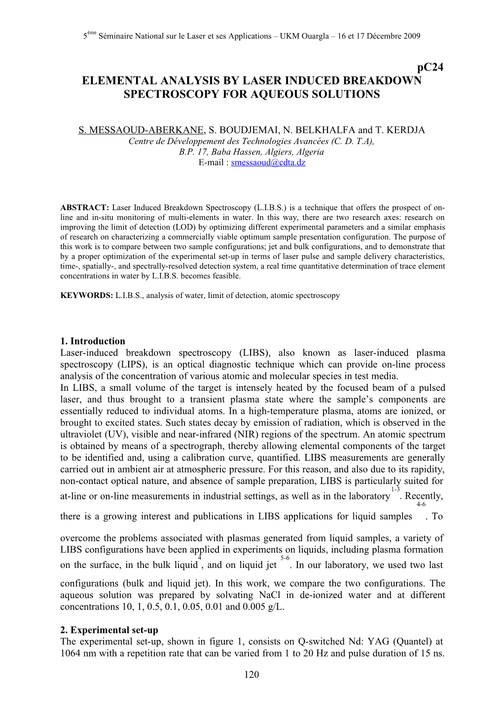 Elemental Analysis by Laser Induced Breakdown Spectroscopy for Aqueous Solutions