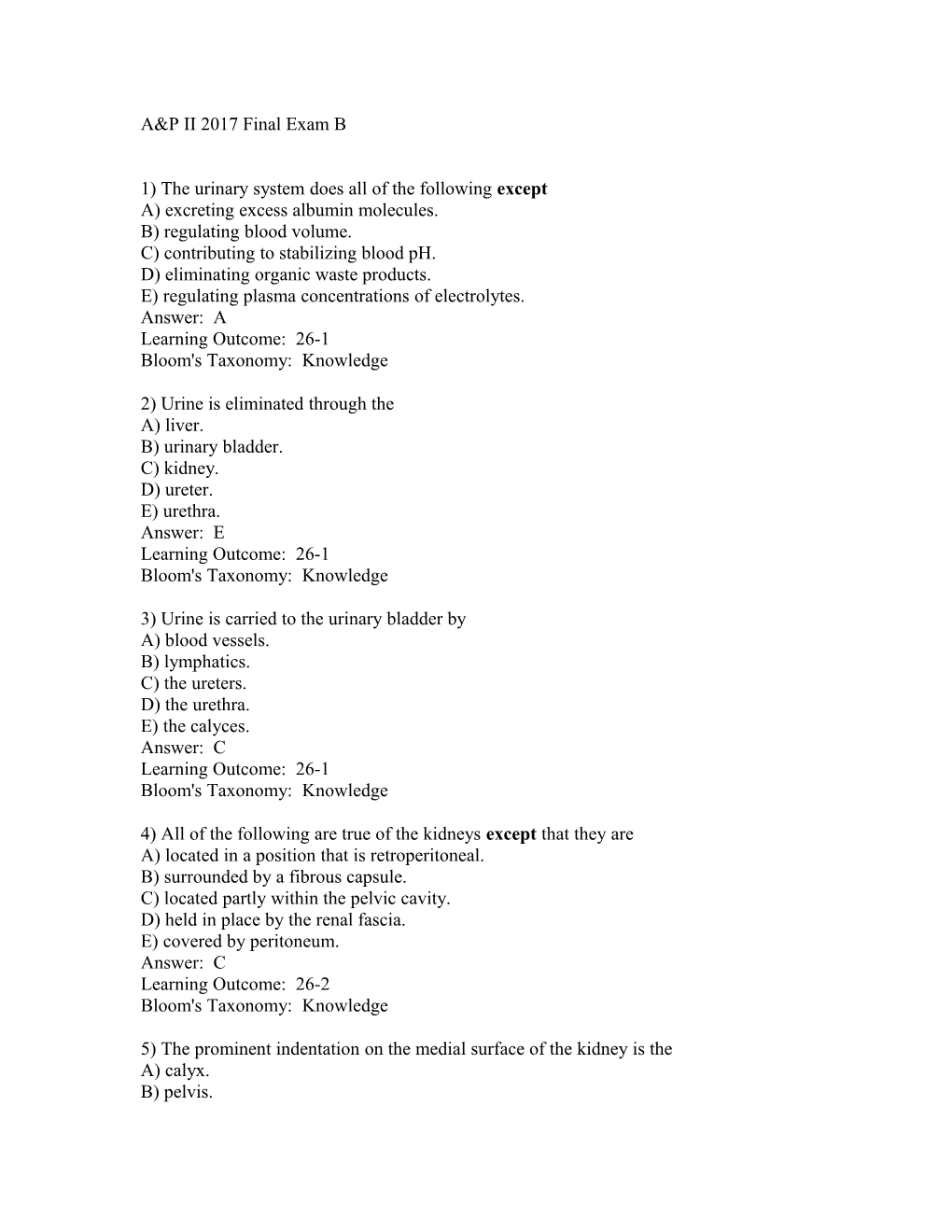 1) the Urinary System Does All of the Following Except