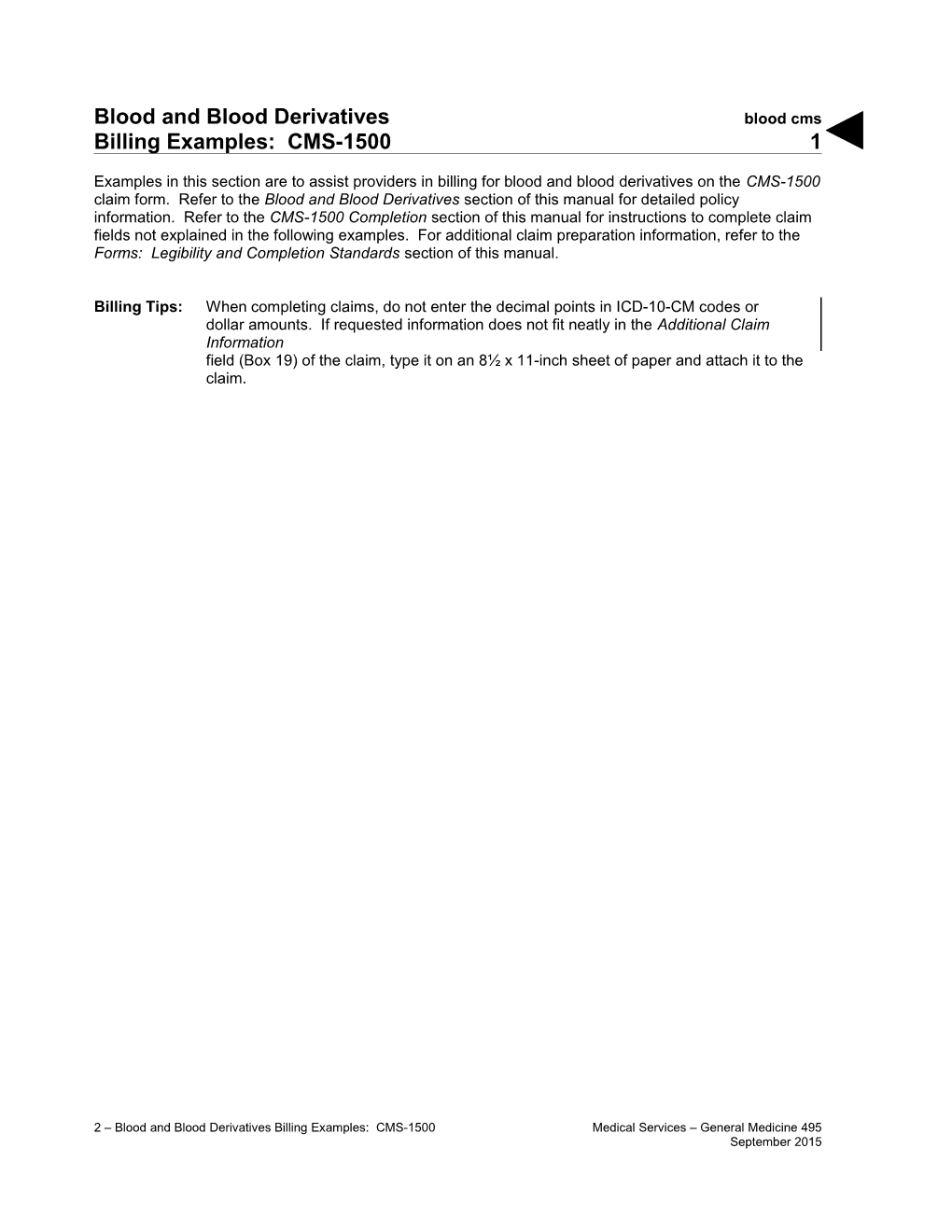 Blood and Blood Derivatives Billing Examples: CMS-1500 (Blood Cms)