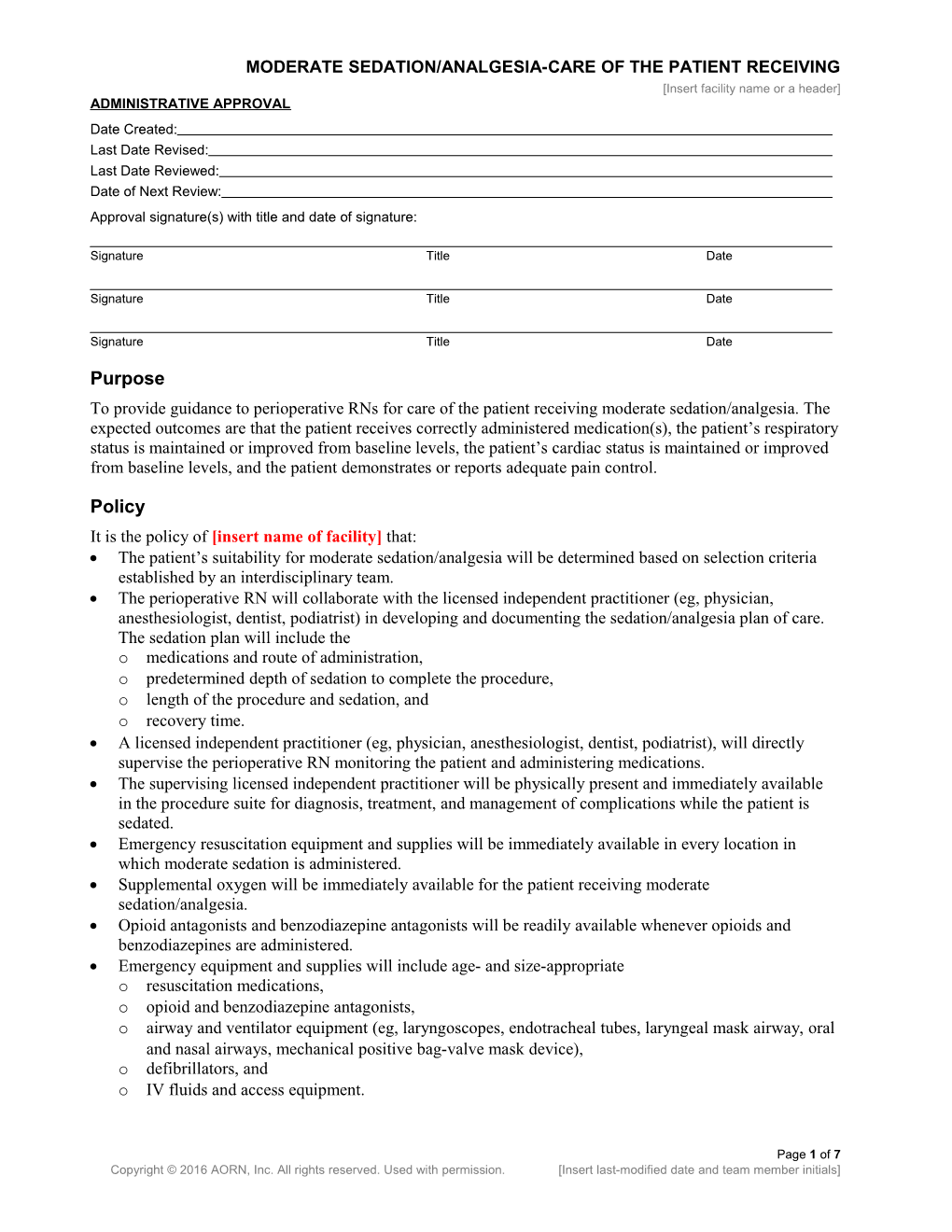 Moderate Sedation/Analgesia-Care of the Patient Receiving