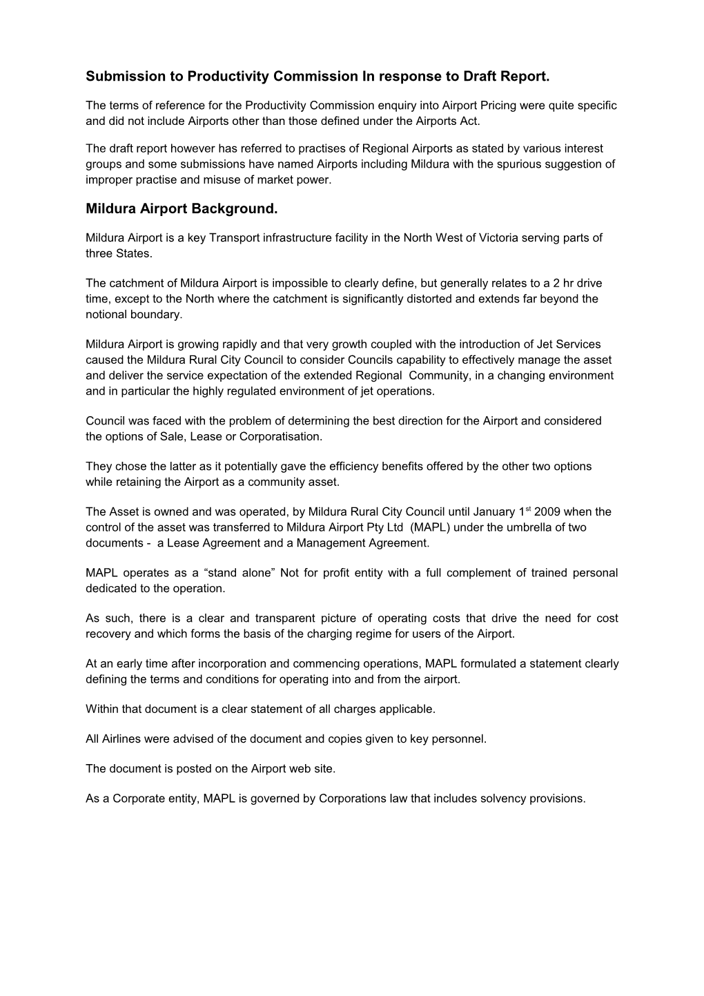 Submission DR110 - Mildura Airport Pty Limited - Economic Regulation of Airport Services