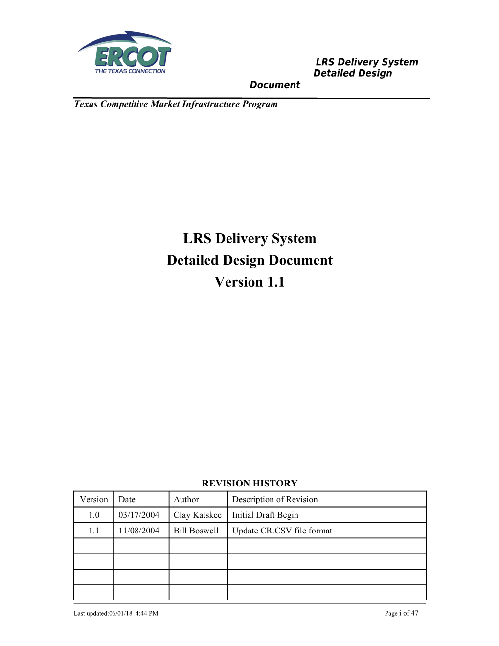 LRS Delivery System